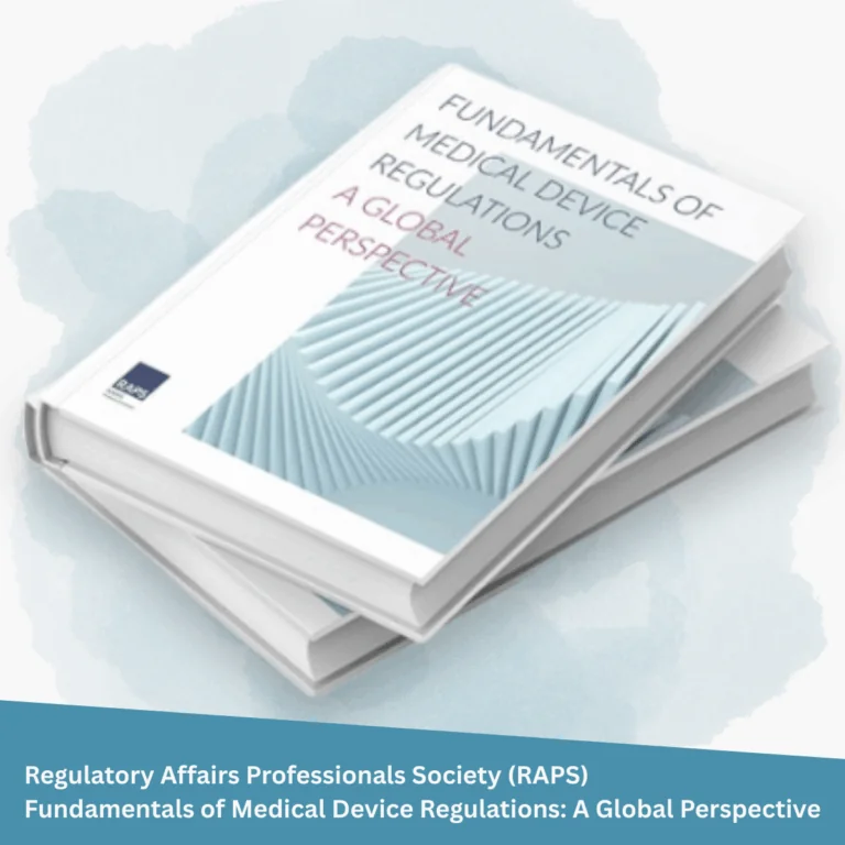 Fundamentals of Medical Device Regulations