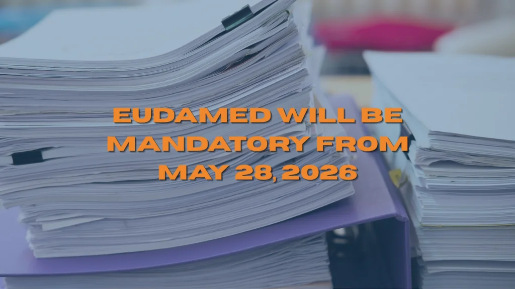 News 29 EUDAMED becomes mandatory on May 28, 2026